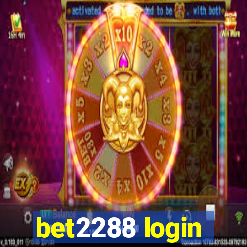 bet2288 login